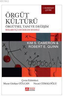 Örgüt Kültürü Örgütsel Tanı ve Değişim | Kim S. Cameron | Pegem Akadem