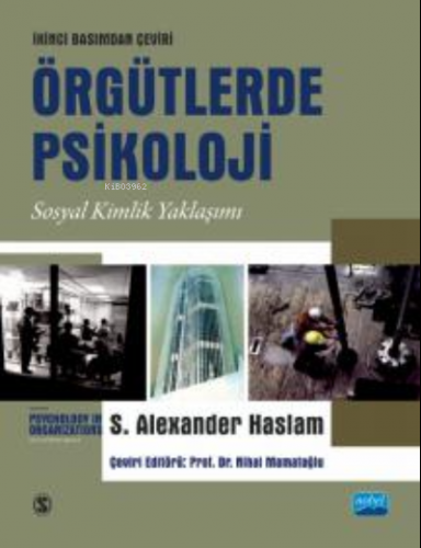 Örgütlerde Psikoloji -Sosyal Kimlik Yaklaşımı; Psychology In Organizat