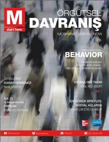 Örgütsel Davranış; Organizational Behavior | Steven L. McShane | Nobel