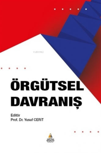 Örgütsel Davranış | Yusuf Cerit | Asos Yayınları