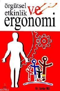 Örgütsel Etkinlik ve Ergonomi | Serdar Öğe | Nüve Kültür Merkezi