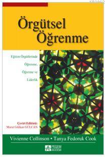 Örgütsel Öğrenme | Vivienne Collinson | Pegem Akademi Yayıncılık