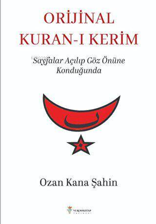 Orijinal Kur`an-ı Kerim | Ozan Kana Şahin | Verno Kitap