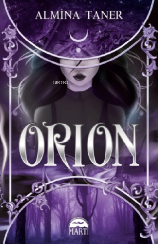 Orion;İmzalı | Almina Taner | Martı Yayınları