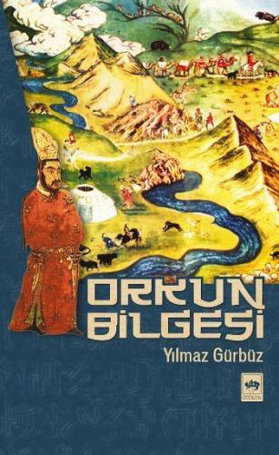 Orkun Bilgesi | Yılmaz Gürbüz | Ötüken Neşriyat