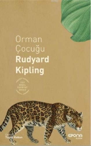 Orman Çocuğu | Joseph Rudyard Kipling | Epona Yayınları