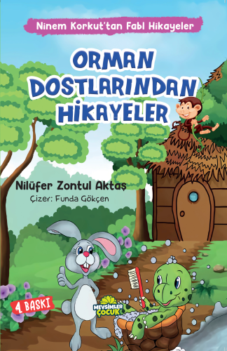 Orman Dostlarından Hikayeler | Nilüfer Zontul Aktaş | Mevsimler Kitap