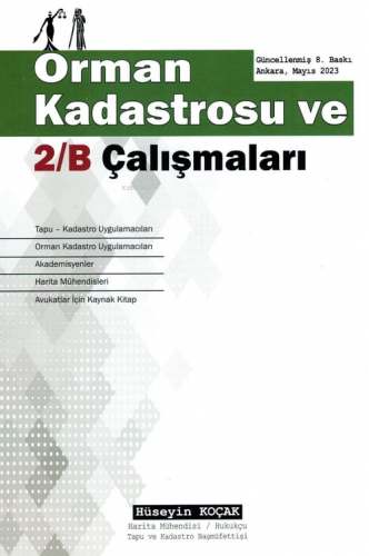 Orman Kadastrosu ve 2B Çalışmaları | Hüseyin Koçak | Yazarın Kendi Yay