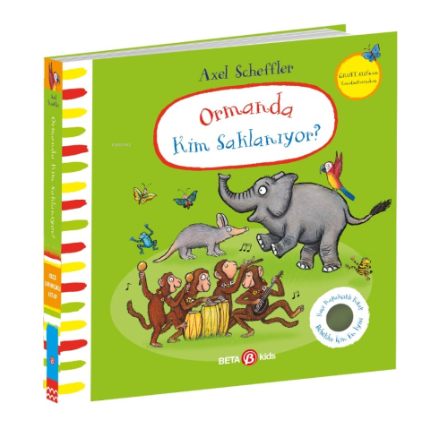 Ormanda Kim Saklanıyor | Julia Donaldson | Beta Kids