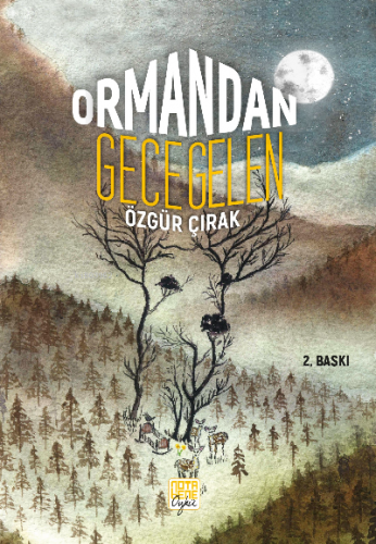 Ormandan Gece Gelen | Özgür Çırak | Nota Bene Yayınları