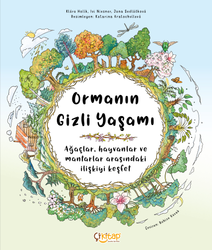 Ormanın Gizli Yaşamı | Klara Holik | Çikitap Kitap