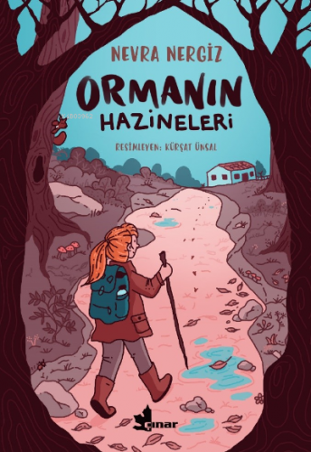 Ormanın Hazineleri | Nevra Nergiz | Çınar Yayınları