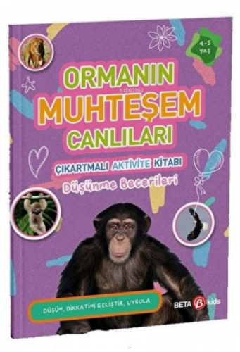 Ormanın Muhteşem Canlıları - Çıkartmalı Aktivite Kitabı | Buket Kurt |