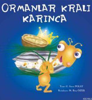 Ormanlar Kralı Karınca | G. Sinem Polat | Nota Bene Yayınları