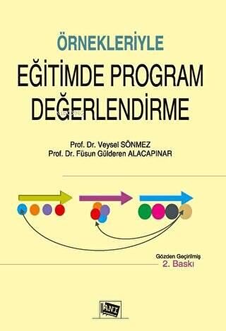 Örnekleriyle Eğitimde Program Değerlendirme | Füsun Gülderen Alacapına