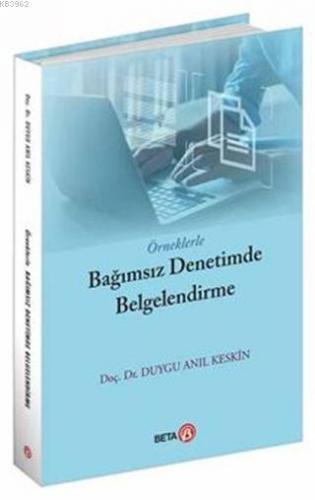 Örneklerle Bağımsız Denetimde Belgelendirme; Kobi Patronları İçin Mikr