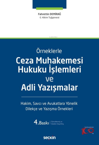 Örneklerle Ceza Muhakemesi Hukuku İşlemleri ve Adli Yazışmalar | Fahre