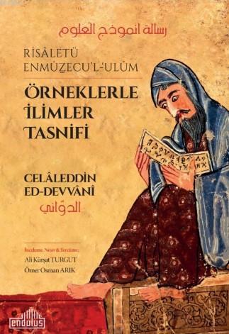 Örneklerle İlimler Tasnifi; Risaletü Enmüzecu'l - Ulüm | Celaleddin De