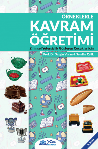 Örneklerle Kavram Öğretimi | Sezgin Vuran | Vize Akademik