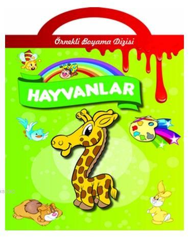 Örnekli Boyama - Hayvanlar | Ahmet Altay | Parıltı Yayıncılık