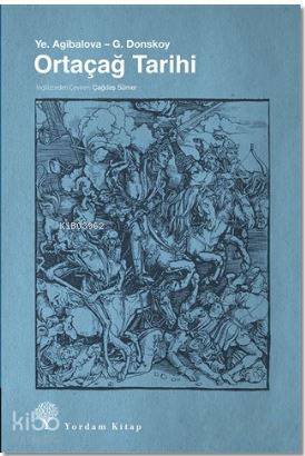 Ortaçağ Tarihi | G. Donskoy | Yordam Kitap