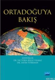 Ortadoğu'ya Bakış | Sayim Türkman | Nobel Yayın Dağıtım