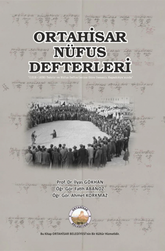 Ortahisar Nüfus Defterleri 1518-1838 Tahrir Ve Nüfus Defterlerine Göre