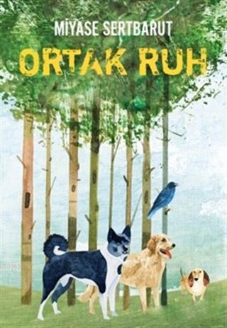 Ortak Ruh | Miyase Sertbarut | Tudem Yayınları - Kültür