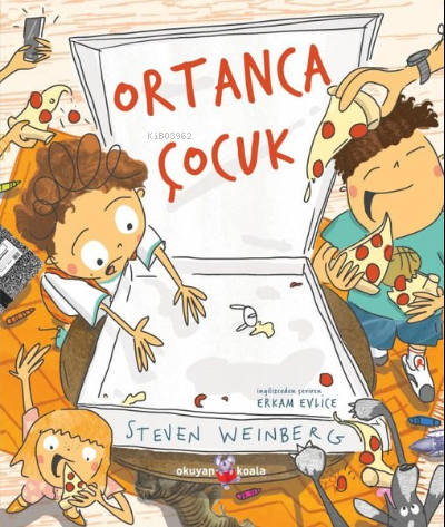 Ortanca Çocuk | Steven Weinberg | Okuyan Us Yayınları