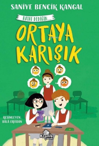 Ortaya Karışık - Hayat Dediğin 4 | Saniye Bencik Kangal | Kronik Kitap