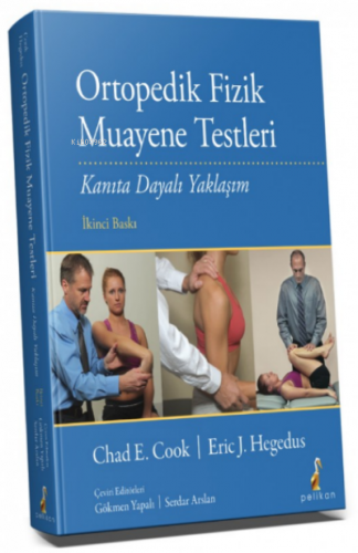 Ortopedik Fizik Muayene Testleri - Kanıta Dayalı Yaklaşım | Chad E. Co