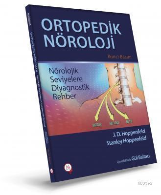 Ortopedik Nöroloji | Gül Baltacı | Hipokrat Kitabevi