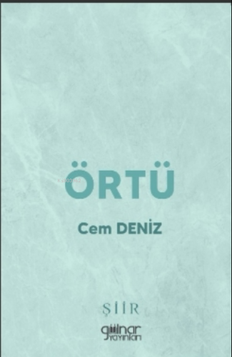 Örtü | Cem Deniz | Gülnar Yayınları