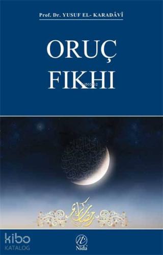 Oruç Fıkhı | Yusuf El-Karadavi | Nida Yayıncılık