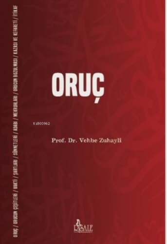 Oruç | Vehbe Zuhaylî | Risale Yayınları