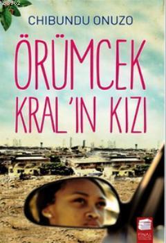 Örümcek Kral'ın Kızı | Chibundu Onuzo | Final Kültür Sanat Yayınları