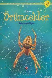 Örümcekler | Rebecca Gilpin | Tübitak