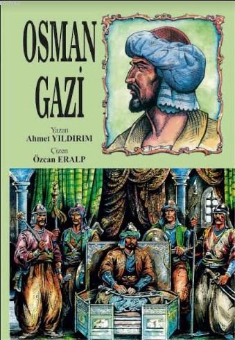 Osman Gazi; Çizgi Roman | Ahmet Yıldırım | Ahmet Yıldırım (Kişisel)