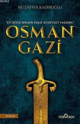 Osman Gazi | Muzaffer Kadiroğlu | Yediveren Yayınları