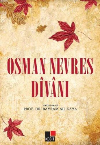 Osman Nevres Divanı | Bayram Ali Kaya | Kesit Yayınları