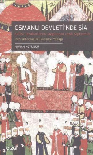 Osmanlı Devleti'nde Şia; Türk Hukuk Tarihinde Safevi Şia'sı Safevî -Ta