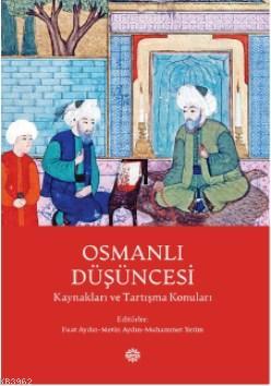 Osmanlı Düşüncesi | Fuat Aydın | Mahya Yayıncılık