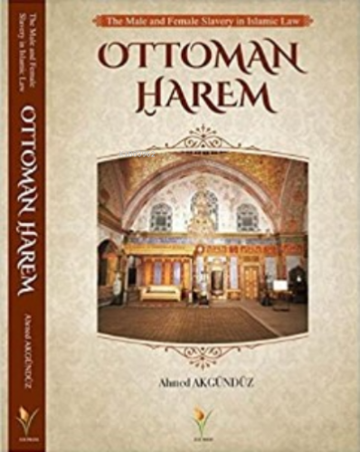 Osmanlı Harem | Ahmet Akgündüz | Osmanlı Araştırmaları Vakfı Yayınları