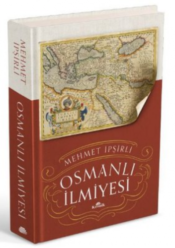 Osmanlı İlmiyesi | Mehmet İpşirli | Kronik Kitap