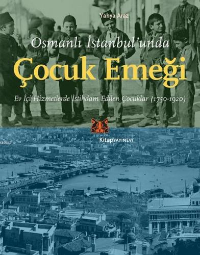 Osmanlı İstanbul'unda Çocuk Emeği; Osmanlı İstanbul'unda Çocuk Emeği 1