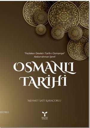 Osmanlı Tarihi | Mehmet Sait Karaçorlu | Umuttepe Yayınları