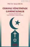 Osmanlı Yönetiminde Gayrimüslimler | Yavuz Ercan | Turhan Kitabevi