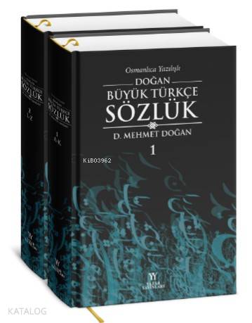 Osmanlıca Yazılışlı Doğan Büyük Türkçe Sözlük 2 cilt | Mehmet Doğan | 