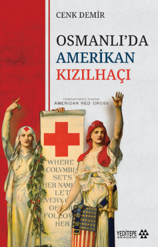 Osmanlı'da Amerikan Kızılhaçı | Cenk Demir | Yeditepe Akademi