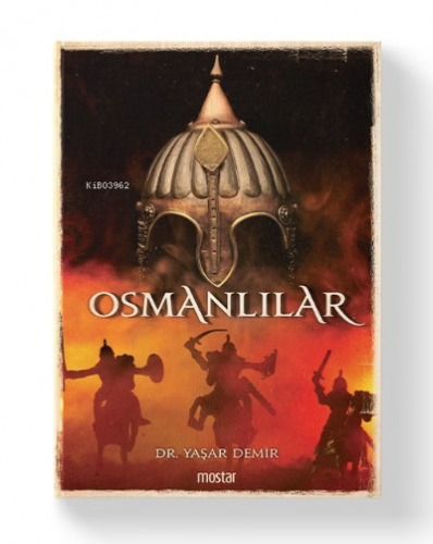 Osmanlılar | Yaşar Demir | Mostar Yayınları